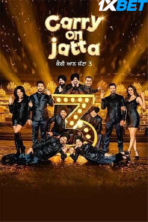 Download Carry on Jatta 3 (2023) Punjabi Full Movie HD ESub 480p, 720p, 1080p