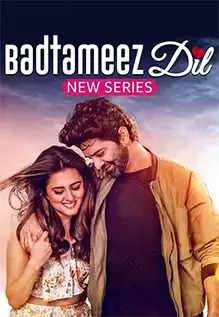 Download Badtameez Dil Season 01 (2023) Hindi Complete Web Series HEVC ESub