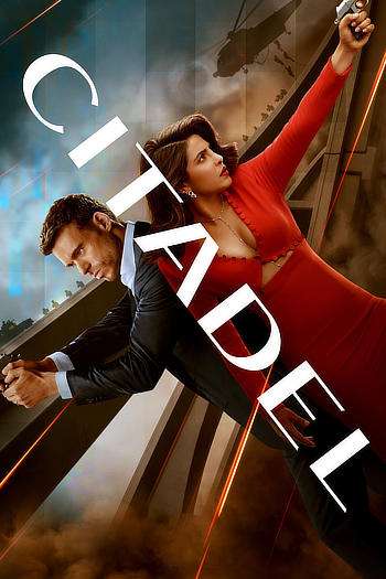 Download Citadel Season 01 (2023) New Hindi Complete Web Series (Hindi + English) Dual Audio HD ESub