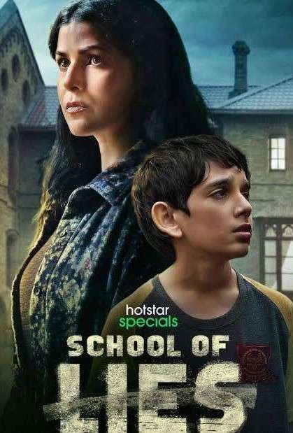 Download School of Lies Season 01 (2023) Hindi Complete Web Series HEVC ESub