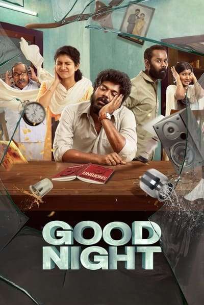 Download Good Night (2023) South Hindi Dubbed UnCut Full Movie HD ESub 480p, 720p, 1080p