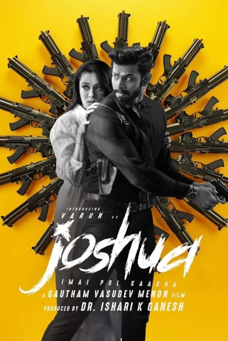 Download Joshua (2024) {Hindi + Tamil} Dual Audio UnCut Movie HD ESub 480p, 720p, 1080p