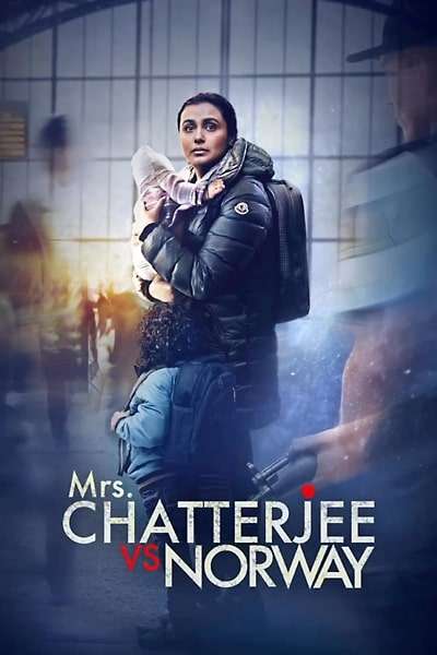 Download Mrs Chatterjee vs Norway (2023) Bollywood Hindi Full Movie HD ESub 480p, 720p, 1080p