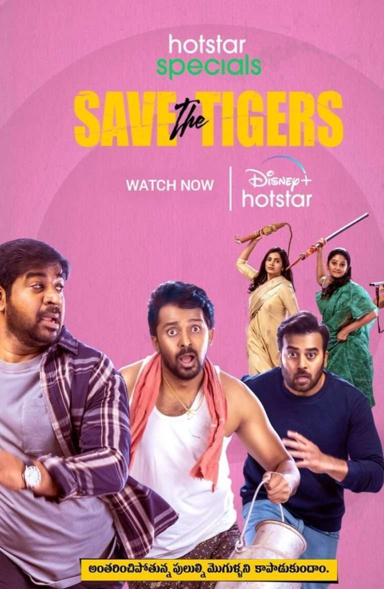 Download Save the Tigers Season 01 (2023) Hindi Complete Web Series HEVC ESub