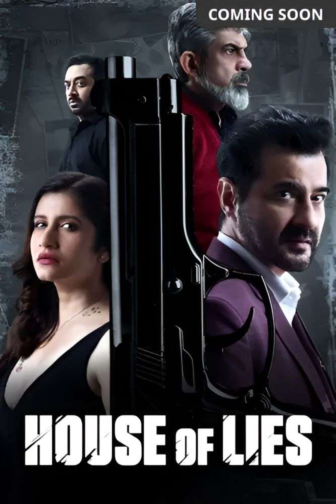 Download House of Lies (2024) Bollywood Hindi Movie HD ESub 480p, 720p, 1080p