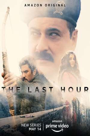 Download The Last Hour Season 01 (2021) Hindi Complete Web Series HEVC ESub