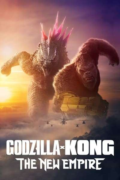 Download Godzilla x Kong- The New Empire (2024) {Hindi + English} Dual Audio Movie HD ESub 480p, 720p, 1080p