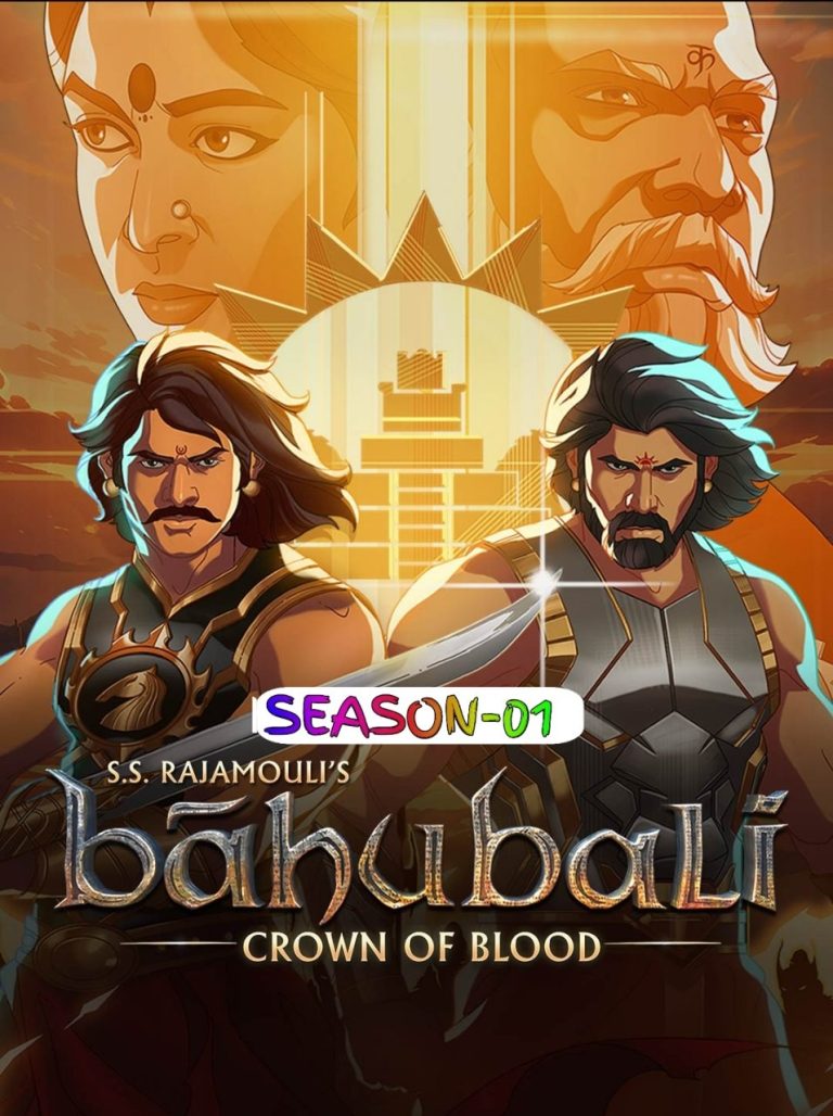 Download Baahubali – Crown of Blood (2024) Hindi Animation Complete Web Series HEVC ESub 480p, 720p, 1080p