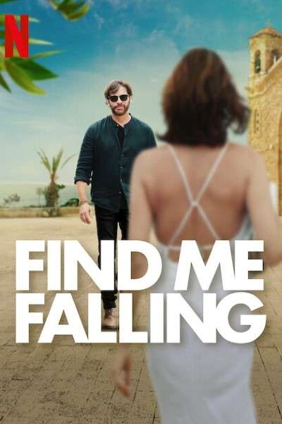 Download  Find Me Falling (2024) {Hindi+English} Dual Audio  Movie WEB-DL ESub 480p, 720p, 1080p