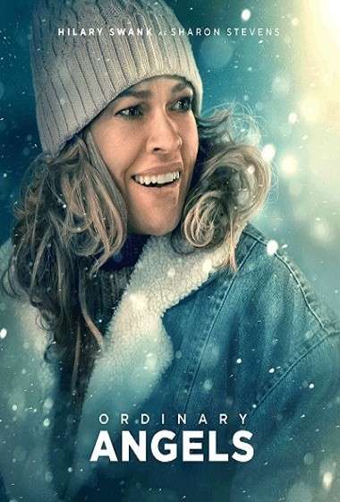 Download Ordinary Angels (2024) [Hindi+English] Dual Audio Movie WEB-DL ESub 480p, 720p, 1080p