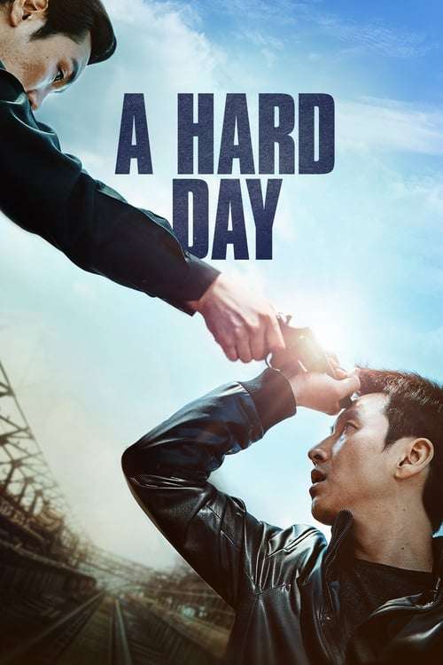 Download A Hard Day (2014) [Hindi + Korean] Dual-Audio Full Movie HD 480p, 720p, 1080p