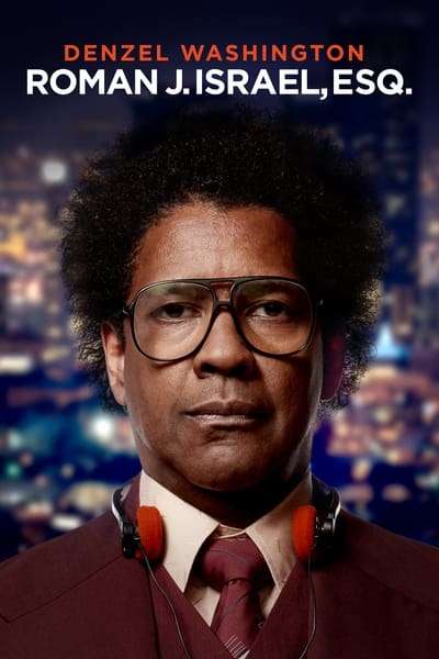 Download Roman J. Israel, Esq. (2017) [Hindi + English] Dual-Audio  Full Movie HD 480p, 720p, 1080p