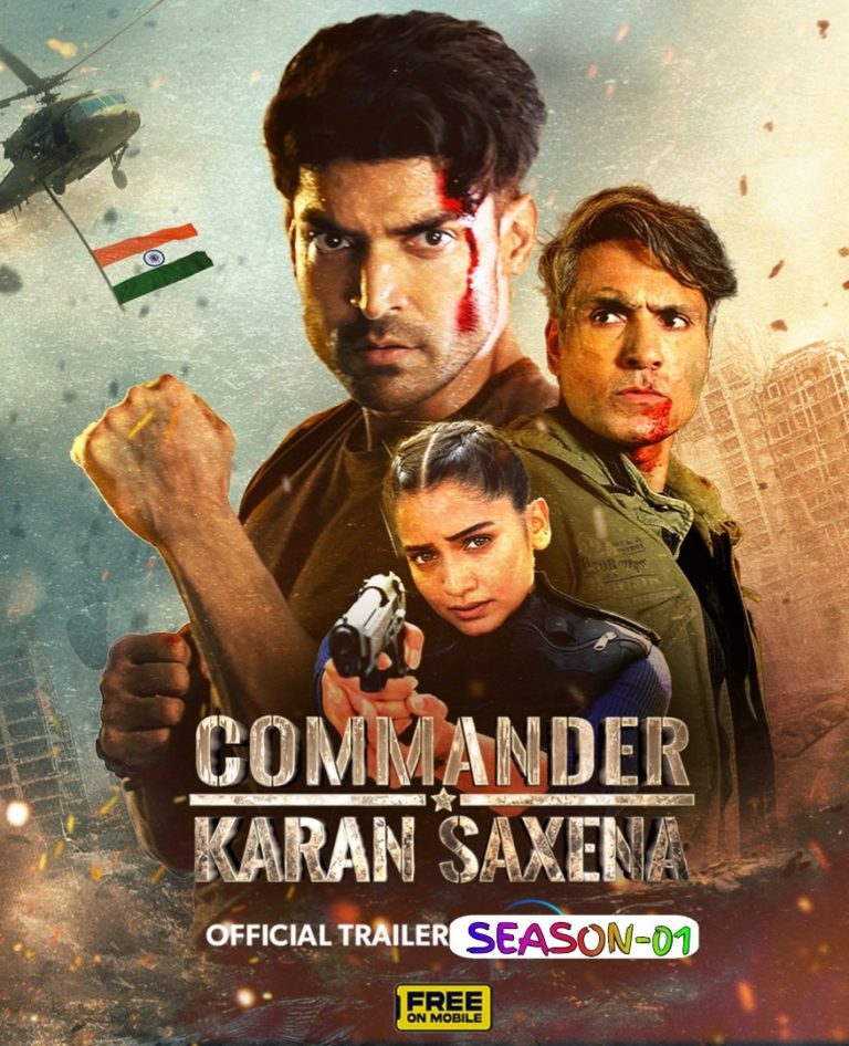 Download Commander Karan Saxena Season 01 (2024) Hindi Completed Web Series HEVC ESub 480p, 720p, 1080p