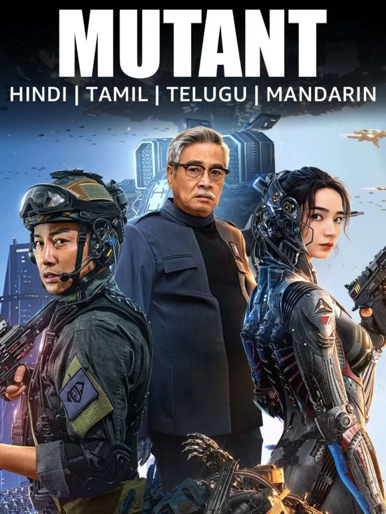 Download Mutants (2024) (Hindi + Chinese) Dual Audio Movie HD ESub 480p, 720p, 1080p