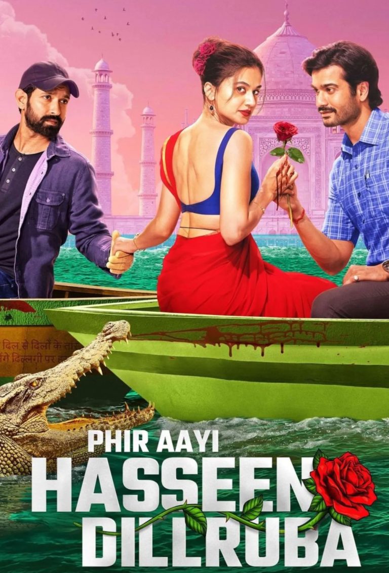 Download Phir Aayi Hasseen Dillruba (2024) Bollywood Hindi Movie HD ESub 480p, 720p, 1080p