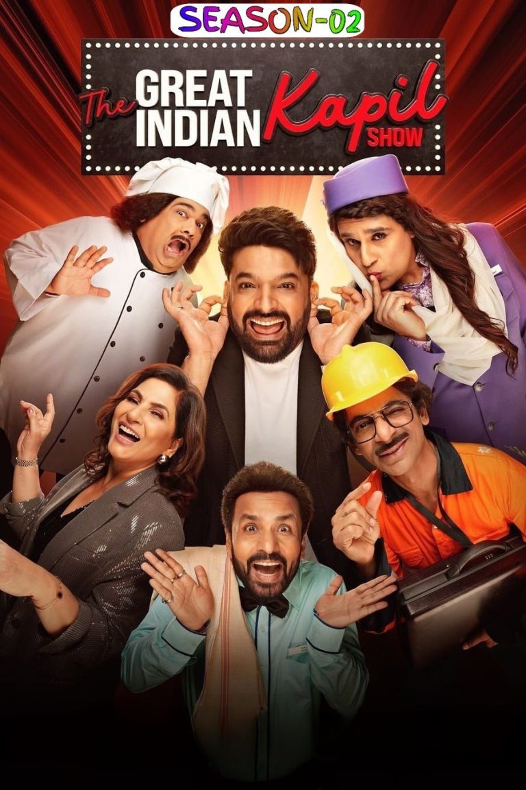 Download The Great Indian Kapil Show Season 02 (2024) Hindi Web Series HEVC ESub 480p, 720p, 1080p