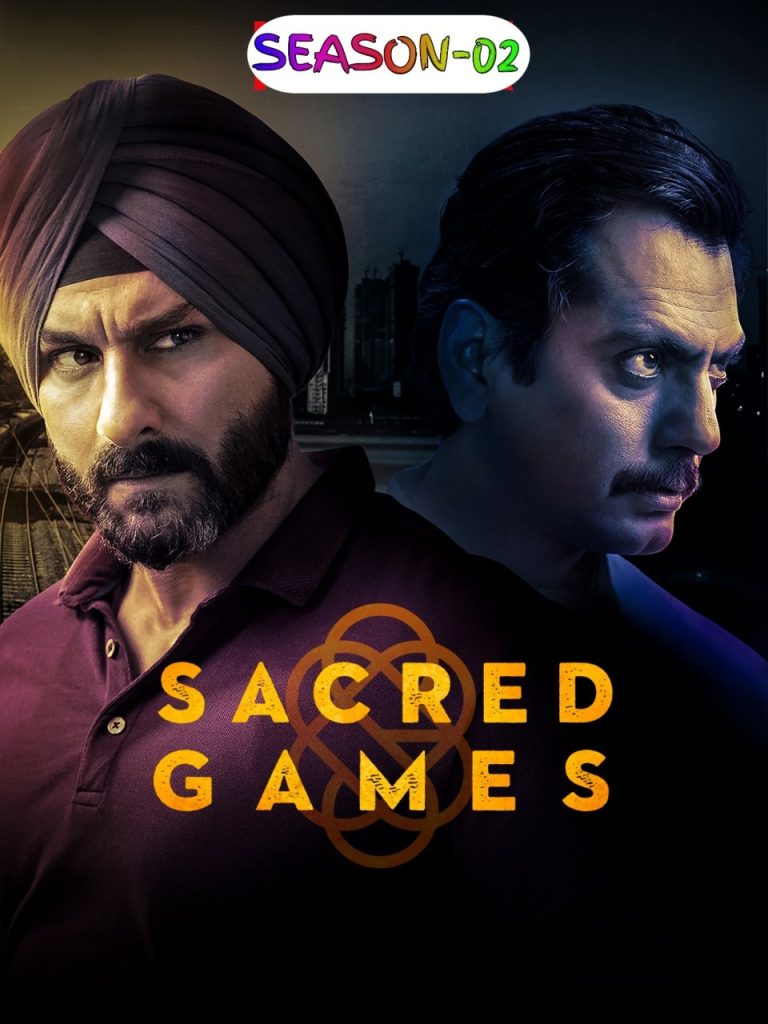 Download Sacred Games Season 02 (2019) Hindi Completed Web Series HEVC ESub 480p, 720p, 1080p