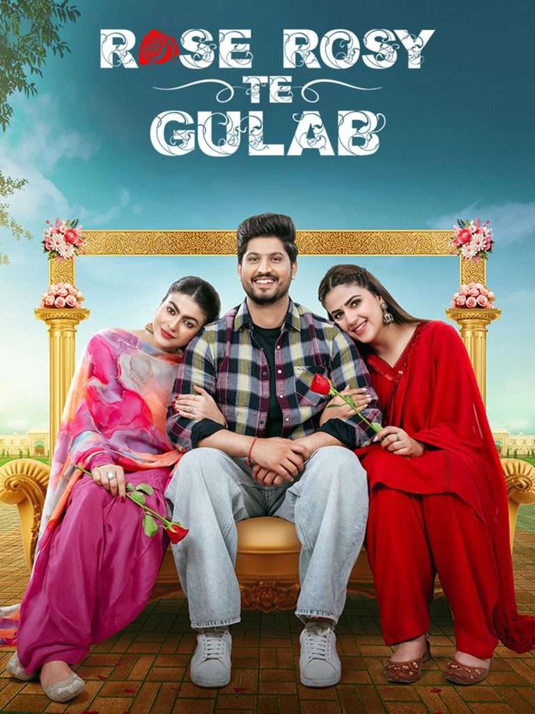 Download Rose Rosy Te Gulab (2024) Panjabi Full Movie HD ESub 480p, 720p, 1080p